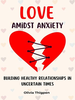 cover image of Love amidst Anxiety